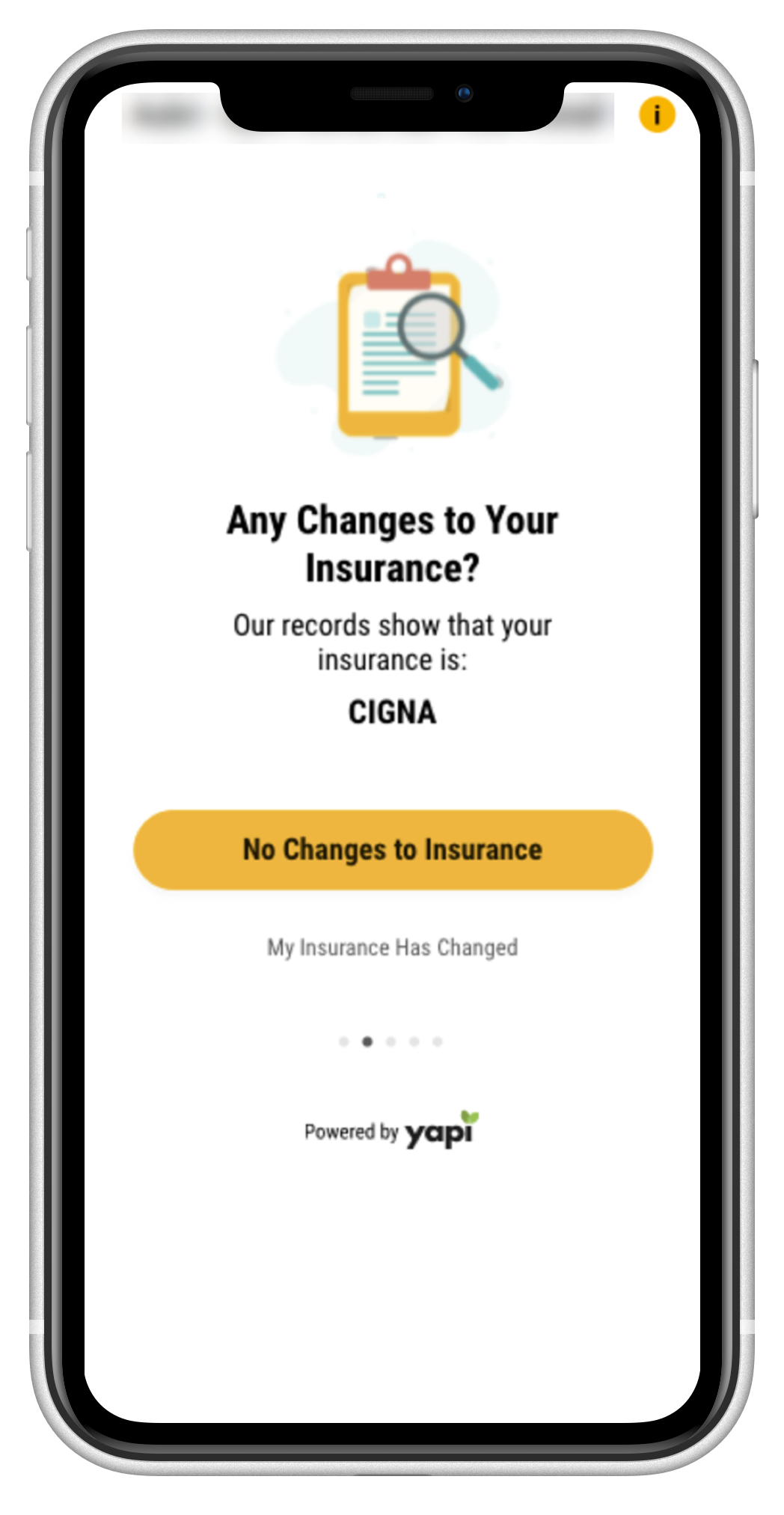Phone showing patient's current insurance with an button to indicate whether their insurance has changed.