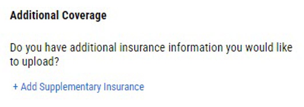 Prompt asking the patient if they have additional insurance with a link that reads "Add Supplementary Insurance".