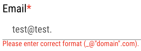 Email field with an incomplete email address and a red error message underneath that reads "Please enter correct format".