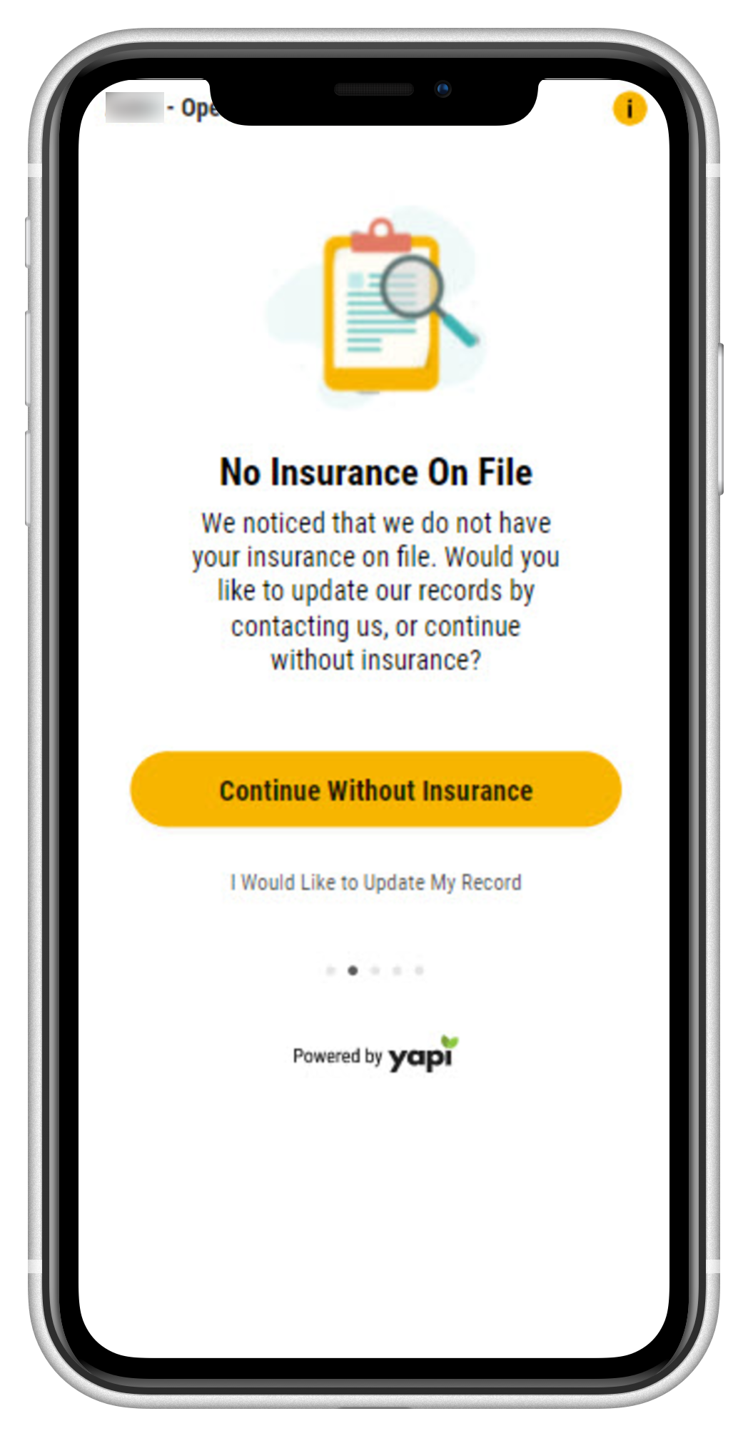 Phone showing patient has no insurance on file with buttons to indicate their insurance has changed or to continue without insurance.